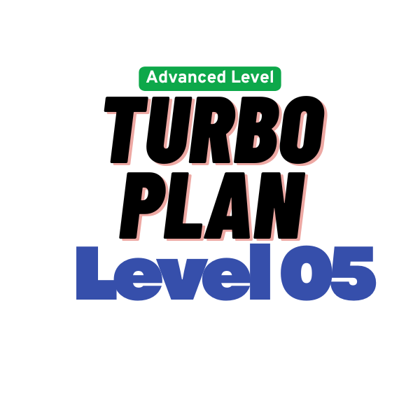 Turbo plan Lv.5